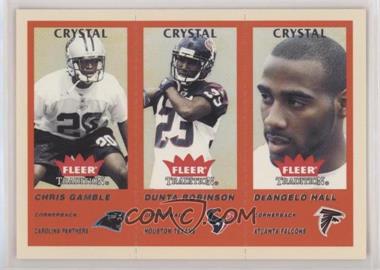 2004 Fleer Tradition - [Base] - Crystal #355 - Dunta Robinson, Chris Gamble, DeAngelo Hall /25