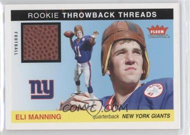 2004 Fleer Tradition - Rookie Throwback Threads - Football #TT-EM - Eli Manning
