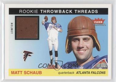 2004 Fleer Tradition - Rookie Throwback Threads - Helmet #TT-MS - Matt Schaub