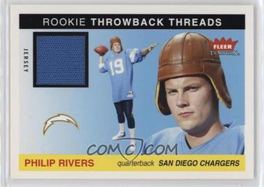 2004 Fleer Tradition - Rookie Throwback Threads - Jersey #TT-PR - Philip Rivers