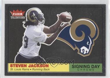 2004 Fleer Tradition - Signing Day - Chrome Missing Serial Number #6 SD - Steven Jackson