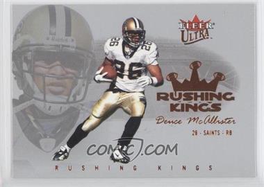 2004 Fleer Ultra - Rushing Kings #7 RU - Deuce McAllister