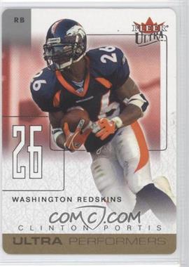 2004 Fleer Ultra - Ultra Performers - Gold Die-Cut #2 UP - Clinton Portis