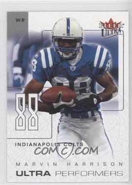 2004 Fleer Ultra - Ultra Performers #6UP - Marvin Harrison