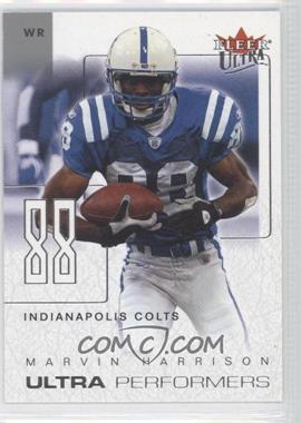 2004 Fleer Ultra - Ultra Performers #6UP - Marvin Harrison