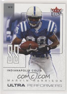 2004 Fleer Ultra - Ultra Performers #6UP - Marvin Harrison