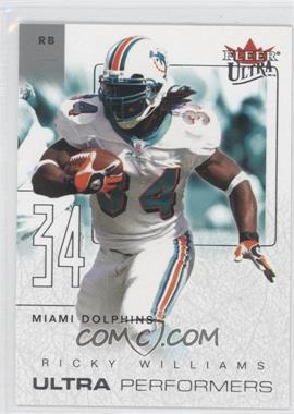 2004 Fleer Ultra - Ultra Performers #8UP - Ricky Williams [Noted]