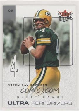 2004 Fleer Ultra - Ultra Performers #9UP - Brett Favre