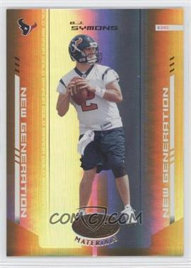 2004 Leaf Certified Materials - [Base] - Mirror Gold #155 - New Generation - B.J. Symons /25