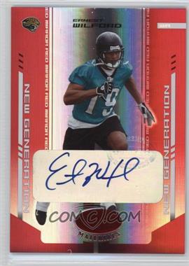2004 Leaf Certified Materials - [Base] - Mirror Red Signatures #169 - New Generation - Ernest Wilford /55