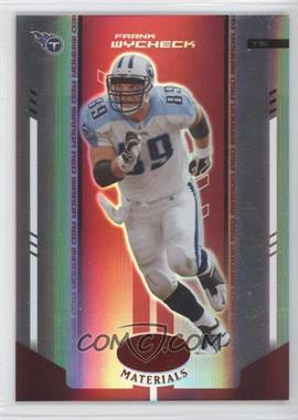 2004 Leaf Certified Materials - [Base] - Mirror Red #116 - Frank Wycheck /100