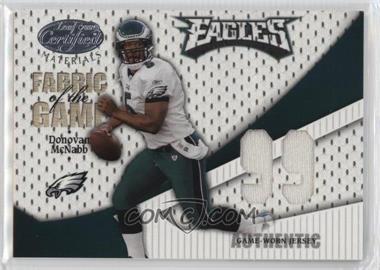 2004 Leaf Certified Materials - Fabric of the Game - Debut Year #FG-30 - Donovan McNabb /99
