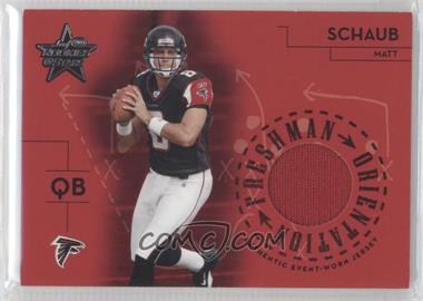 2004 Leaf Rookies & Stars - Freshman Orientation Materials #FO-30 - Matt Schaub /500