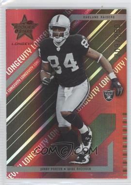 2004 Leaf Rookies & Stars Longevity - [Base] - Ruby #66 - Jerry Porter /250