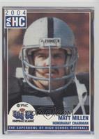 Matt Millen [Noted]