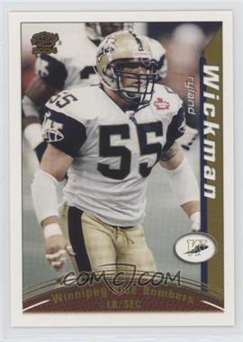 2004 Pacific CFL - [Base] #110 - Ryland Wickman