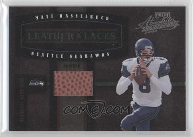 2004 Playoff Absolute Memorabilia - Leather & Laces - Football #LL-16 - Matt Hasselbeck /250