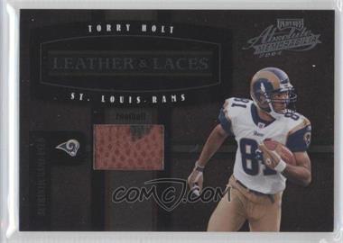 2004 Playoff Absolute Memorabilia - Leather & Laces - Football #LL-25 - Torry Holt /250