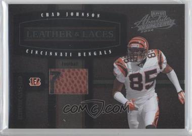 2004 Playoff Absolute Memorabilia - Leather & Laces - Football #LL-4 - Chad Johnson /250