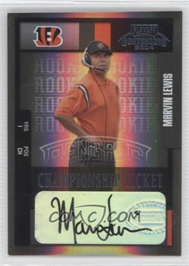 2004 Playoff Contenders - [Base] - Championship Ticket #200 - Rookie - Marvin Lewis /1