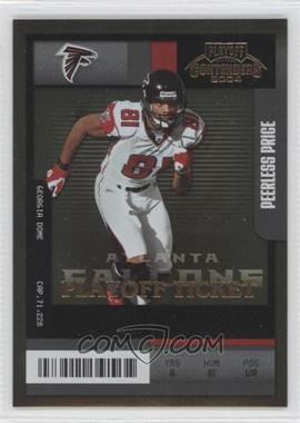 2004 Playoff Contenders - [Base] - Playoff Ticket #5 - Peerless Price /150