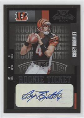 2004 Playoff Contenders - [Base] #113 - Rookie - Casey Bramlet