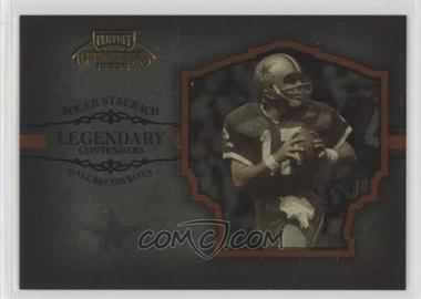 2004 Playoff Contenders - Legendary Contenders - Orange #LC-10 - Roger Staubach /2000