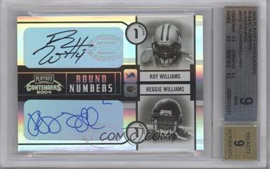 2004 Playoff Contenders - Round Numbers - Autographs [Autographed] #RN-3 - Reggie Williams, Roy Williams /100 [BGS 9 MINT]