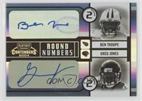 Ben Troupe, Greg Jones #/100