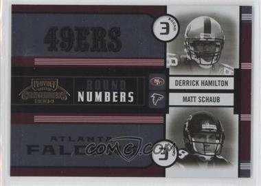 2004 Playoff Contenders - Round Numbers - Red #RN-9 - Derrick Hamilton, Matt Schaub /250