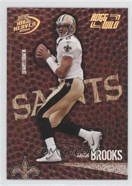 2004 Playoff Hogg Heaven - [Base] - Hogg Wild #60 - Aaron Brooks /250