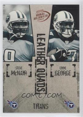 2004 Playoff Hogg Heaven - Leather Quads #LO-20 - Steve McNair, Eddie George, Jevon Kearse, Derrick Mason /1250