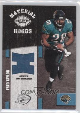 2004 Playoff Hogg Heaven - Material Hoggs - Silver #MH-19 - Fred Taylor /75