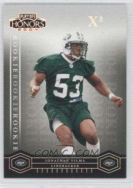 2004 Playoff Honors - [Base] - Xs #141 - Rookie - Jonathan Vilma /99