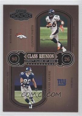 2004 Playoff Honors - Class Reunion #CR-24 - Clinton Portis, Jeremy Shockey /1500