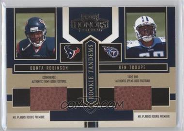 2004 Playoff Honors - Rookie Tandems - Footballs #RT-12 - Dunta Robinson, Ben Troupe /125