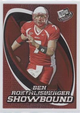 2004 Press Pass - Showbound #SB 6 - Ben Roethlisberger