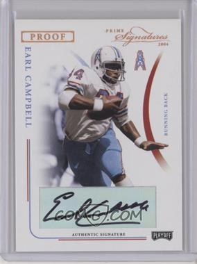 2004 Prime Signatures - [Base] - Bronze Proof Signatures #45 - Earl Campbell /65
