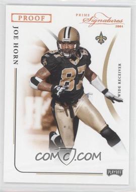 2004 Prime Signatures - [Base] - Bronze Proof #61 - Joe Horn /50