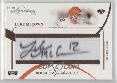 2004 Prime Signatures - [Base] #133 - Rookie Signature Cuts - Luke McCown /99