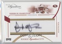 Rookie Signature Cuts - Derrick Hamilton #/99