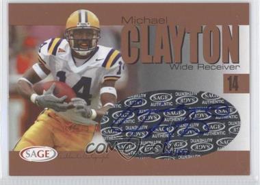 2004 SAGE - Autographs - Bronze #A7 - Michael Clayton /650