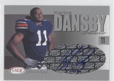 2004 SAGE - Autographs - Silver #A9 - Karlos Dansby /300