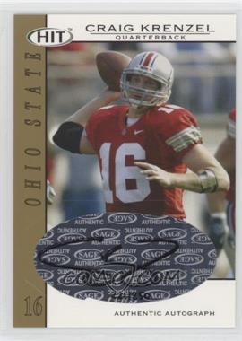 2004 SAGE Hit - Autographs - Gold #A46 - Craig Krenzel /250