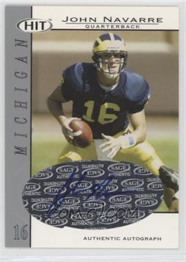 2004 SAGE Hit - Autographs - Silver #A16 - John Navarre