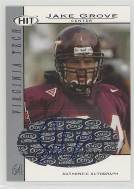 2004 SAGE Hit - Autographs - Silver #A29 - Jake Grove