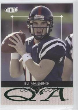 2004 SAGE Hit - Q & A - Emerald #Q10 - Eli Manning