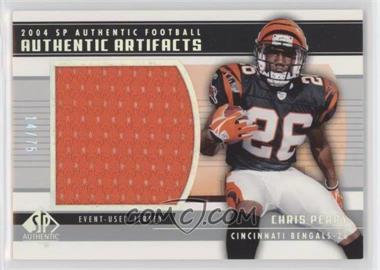2004 SP Authentic - Authentic Artifacts #AA-CP - Chris Perry /75