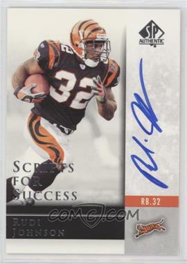 2004 SP Authentic - Scripts for Success #SS-RJ - Rudi Johnson