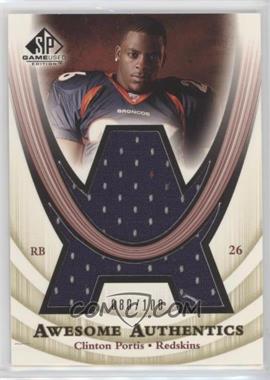 2004 SP Game Used Edition - Awesome Authentics #AA-CP - Clinton Portis /100